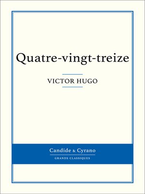 cover image of Quatre-vingt-treize